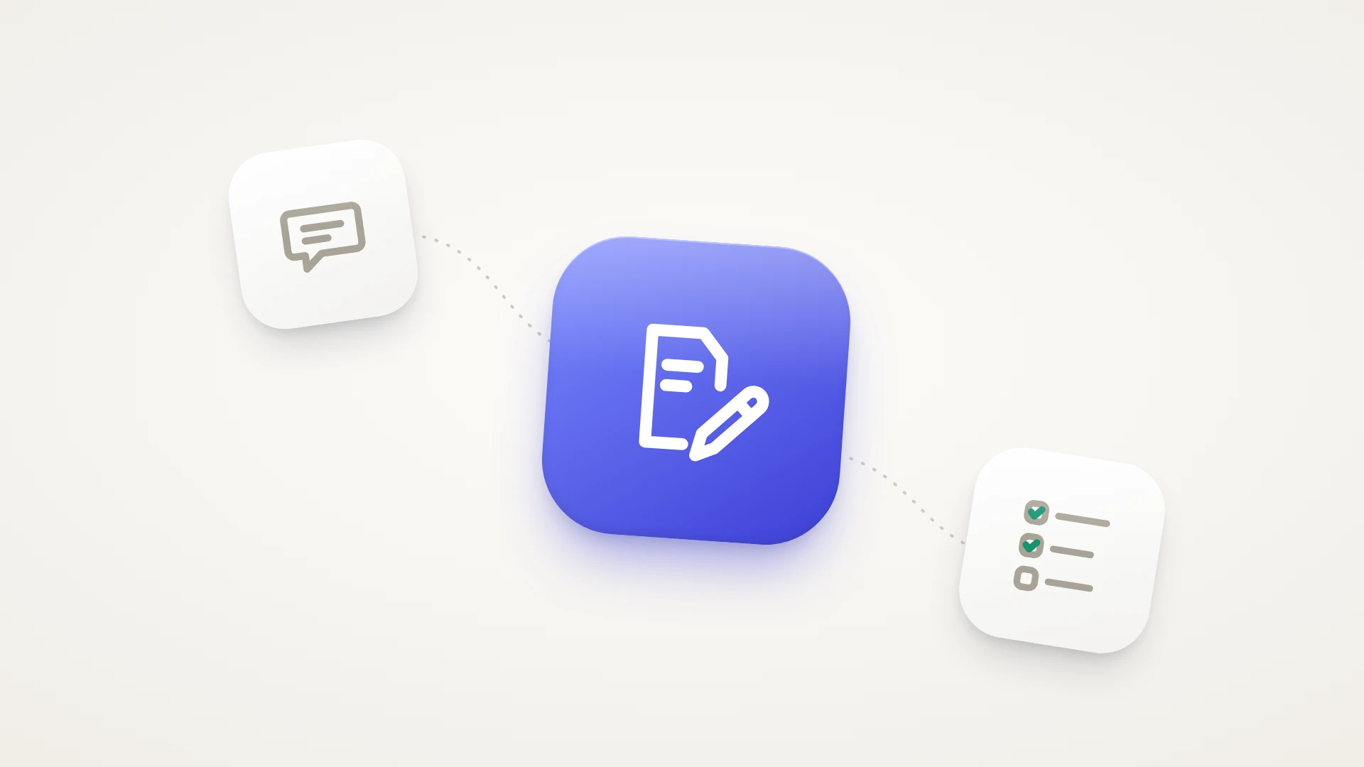 A minimal illustration of how to write software requirements, on a soft warm-white background. Three tiles run diagonally from top left to bottom right, joined by faint dotted curves: a small white tile with a grey speech bubble for what the user needs, a large glossy indigo tile in the middle with a white page and a pencil writing on it, and a small white tile with a grey checklist, two boxes ticked in green, for how you check the work is done.